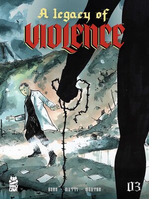 cover image of A Legacy of Violence #3